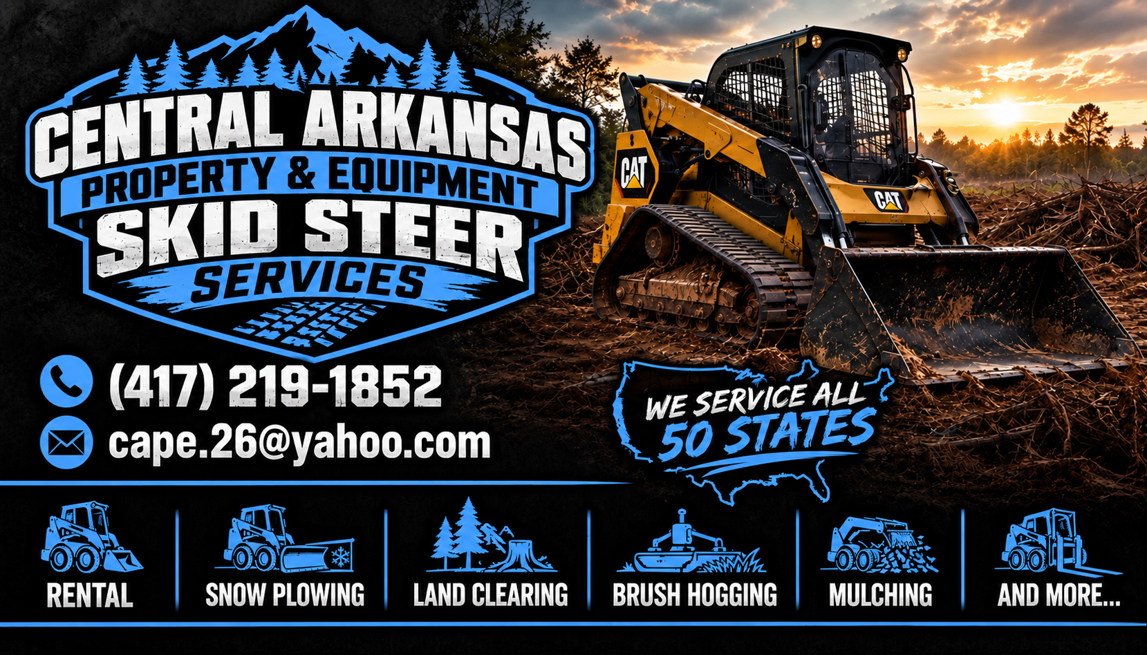 Blue, black and white Central Arkansas Property & Equipment brand graphic with skid steer, forestry imagery, services, and contact information